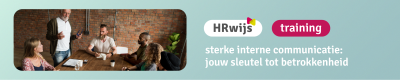 Training Sterke interne communicatie: jouw sleutel tot betrokkenheid